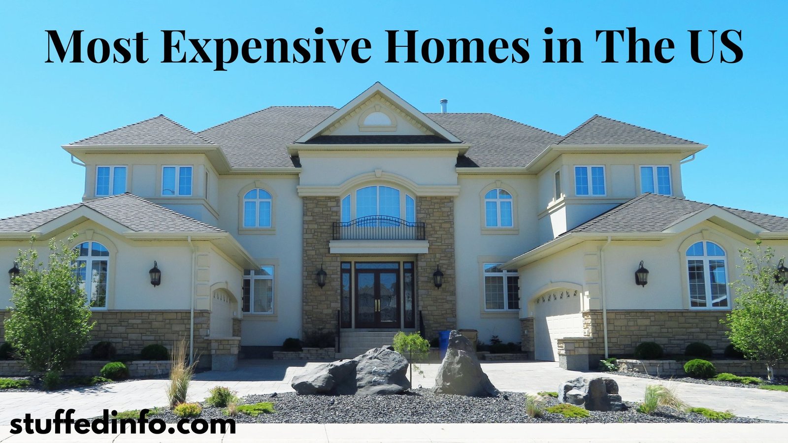 most expensive homes in the US