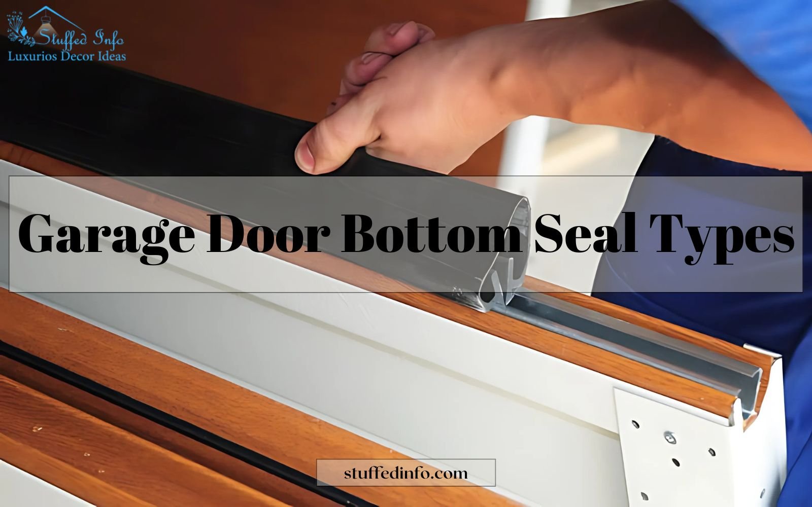 Garage Door Bottom Seal Types