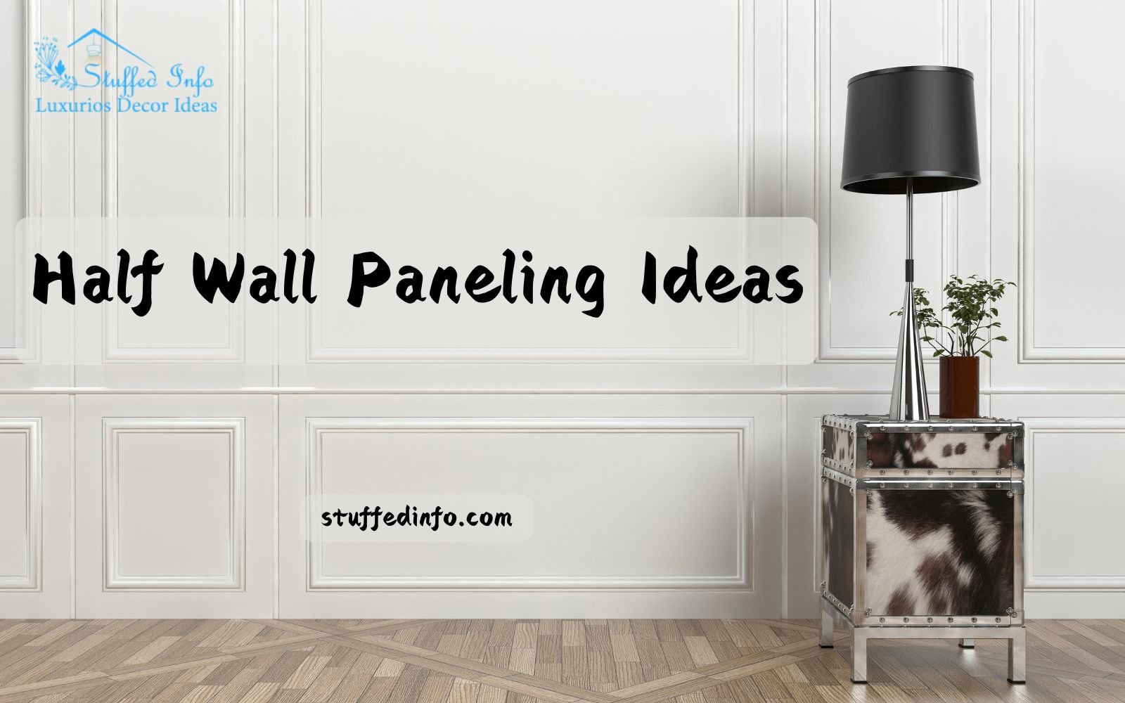 Half Wall Paneling Ideas