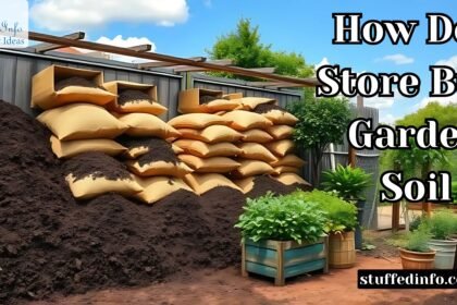 How Do i Store Bulk Garden Soil