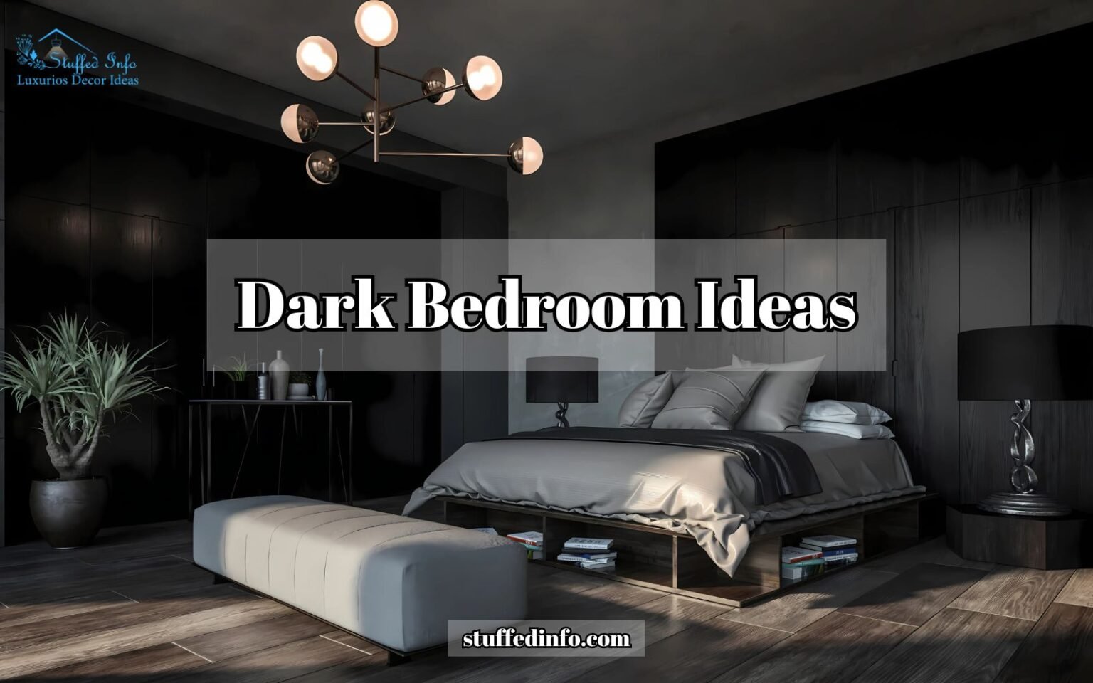 Dark Bedroom Ideas