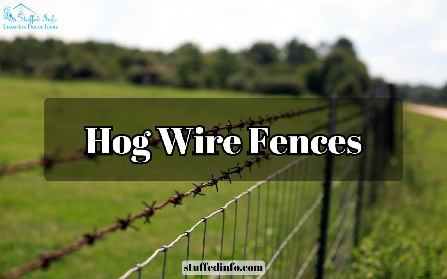 Hog Wire Fences