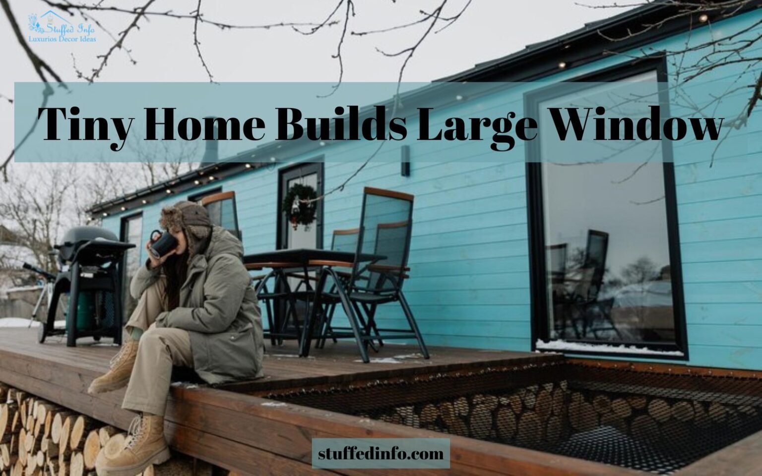 Tiny Home Builds Large Window